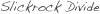 Slickrock Divide
